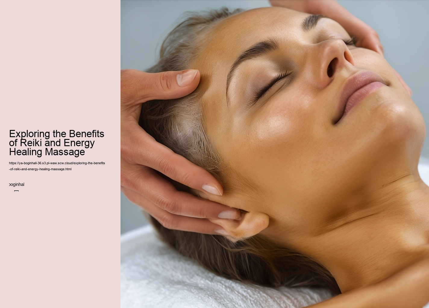 Exploring the Benefits of Reiki and Energy Healing Massage